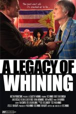 legacy of whining