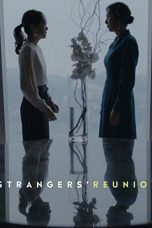 Strangers' Reunion (2019)